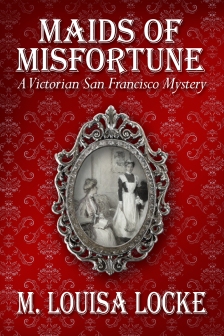 maids of misfortune books about san francisco